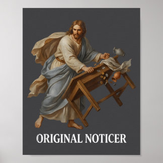 Oorspronkelijke Noticer van Jezus Poster