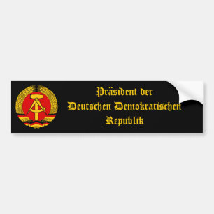 Oost-Duitsland President van de DDR! Bumpersticker