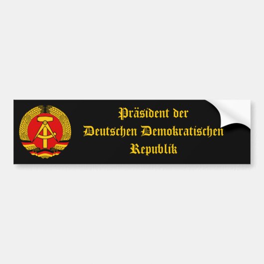 Oost-Duitsland President van de DDR! Bumpersticker (Voorkant)