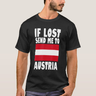 Oostenrijk Flag Design Indien verloren gaat, stuur T-shirt
