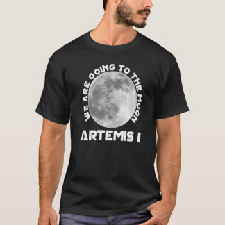 Op 29 augustus 2022 gaan we naar de missie Artemis T-shirt