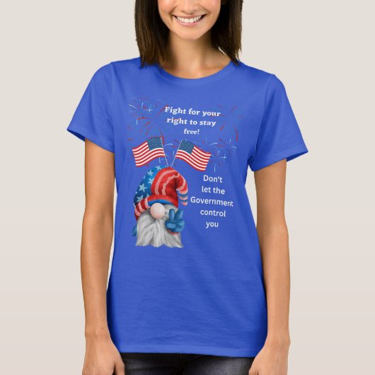 Op 4 juli laat u de regering niet T-Shirt (Voorkant)