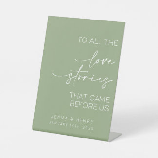 Op alle liefdesverhalen die voor ons kwamen reclamebord met voetstuk