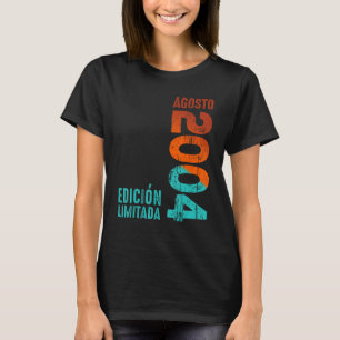 Op augustus 2004 Jaar 2004 Retro 2004 Vintage 2004 T-shirt