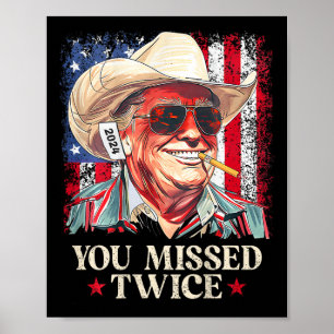 (op Byck) Je miste twee keer Western Cowboy Trump  Poster