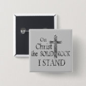 Op Christus de Solid Rock I STAND Vierkante Button 5,1 Cm (Voorkant /achterkant)