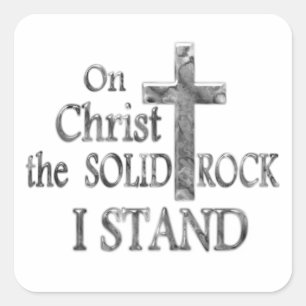 Op Christus de Solid Rock sta ik Vierkante Sticker