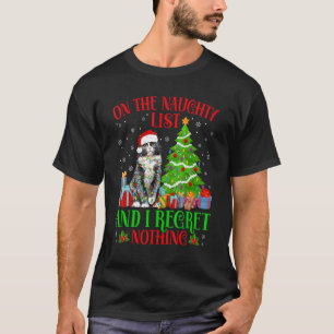 Op de kerstlijst Naughty en ik betreur het dat er T-shirt