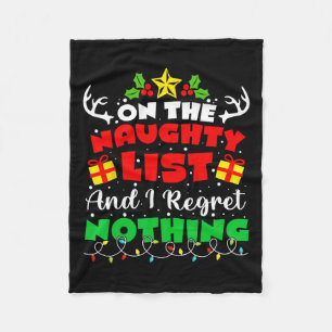 Op de Naughty List en ik betreur het dat er niets Fleece Deken
