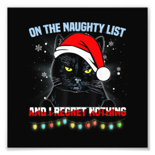 Op de Naughty List en ik betreur het dat er niets Foto Afdruk