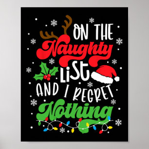 Op de Naughty List en ik betreur niets grappigs Xm Poster