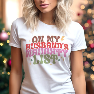 Op de ondeugende lijst van mijn man Funny Christma Tri-Blend Shirt