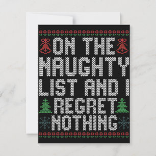 Op de stoute lijst en ik heb geen spijt Kerstmis Notitiekaartje