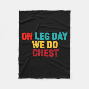 Op Doe Gym Humor Leg Dag Borst Fleece Deken