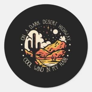 Op donkere woestijnen snelweg wind in mijn haar ronde sticker