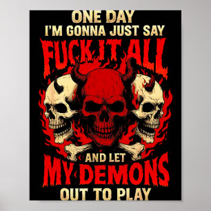 Op een dag ga ik het gewoon zeggen en mijn demonen poster