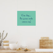 Op een dag... Ik laat uien huilen! Poster (Keuken)