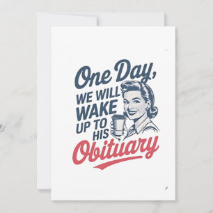 Op Een Dag Worden We Wakker Met Zijn Overlijdensbe Kaart