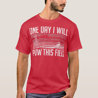 Op een dag zal ik deze veeteeltboer binnenlaten t-shirt