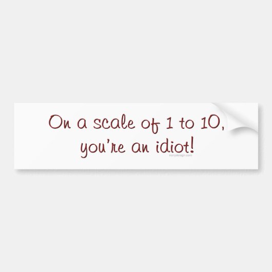 op een schaal van 1 tot 10 bumpersticker (Voorkant)