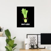 Op Fleek Funny Veggie Leek Pun Dark BG Poster (Thuiskantoor)