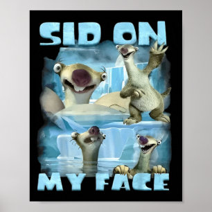 Op gezicht Sid Op gezicht Ijs tijdperk dier selfie Poster