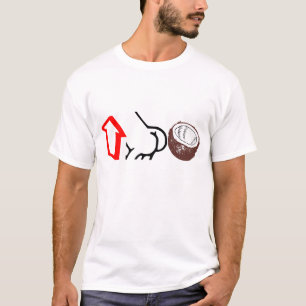 Op je WAT met een kokosnoot?!?!?!!?! T-shirt