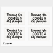 Op Koffie en Dry Shampoo Rechthoekige Sticker (Vel)