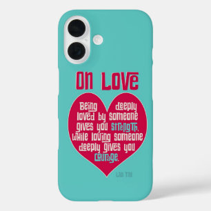 Op liefde. Citaat van Lao Tzu iPhone 16 Hoesje
