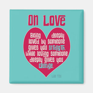Op liefde. Citaat van Lao Tzu Magneet