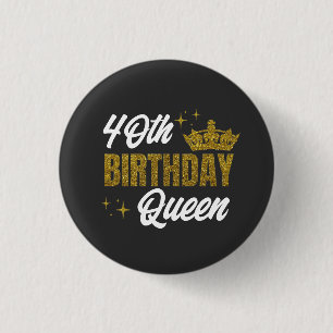 Op maat gemaakte T-shirt voor 40e verjaardag konin Ronde Button 3,2 Cm