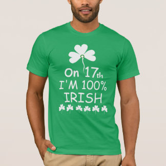 "Op mijn 17e ben ik 100% Iers" T-shirt