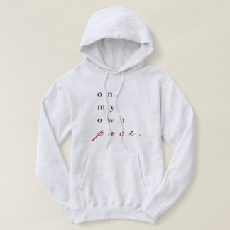 Op mijn eigen tempo motivatie quote typografie hoodie