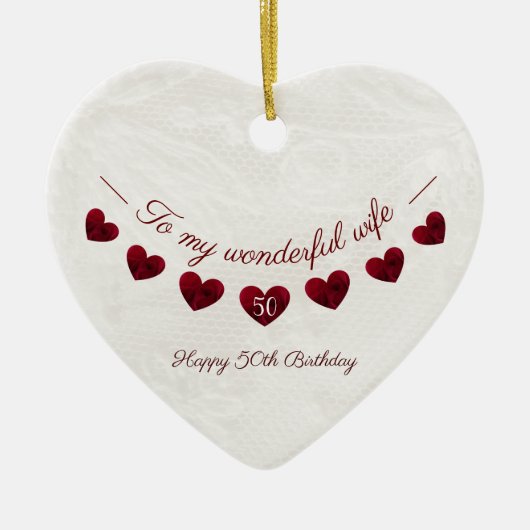 Op mijn geweldige vrouw 50e verjaardag romantisch keramisch ornament (Voorkant)