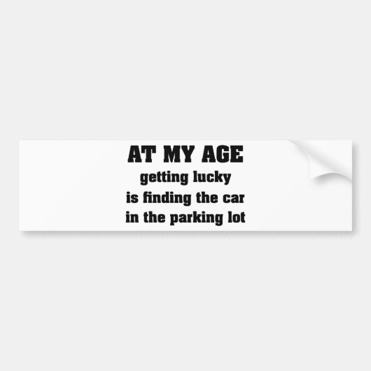 Op mijn leeftijd bumpersticker (Voorkant)