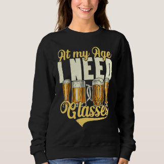 Op mijn leeftijd heb ik een bril nodig Bier Grappi Trui