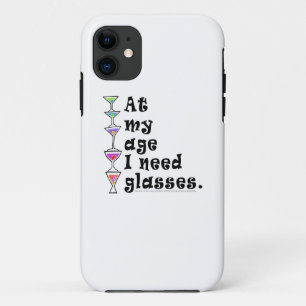 Op mijn leeftijd heb ik een BRIL nodig (Cocktail H iPhone 11 Hoesje