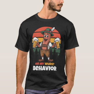 Op mijn worst gedrag Duitse Bratwurst Bier Pub Okt T-shirt