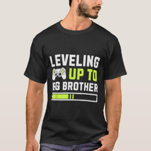 Op Niveau Brengen Naar Grote Broer - Grappige Game T-shirt