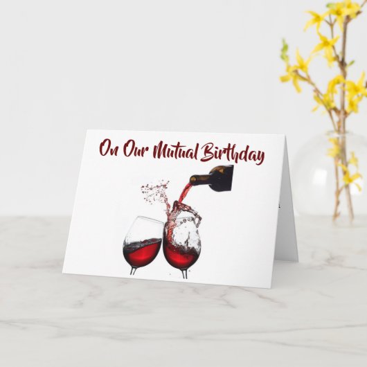 OP ONZE ***WEDERZIJDSE VERJAARDAG*** GIET DIE WIJN KAART (Gele Bloem)