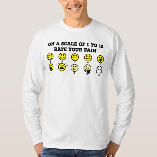 Op schaal van 1 tot 10 tarief uw pijn t-shirt (Voorkant)