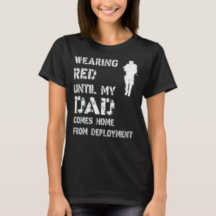 Op vrijdag Draag we tot mijn vader thuiskwam T-shirt