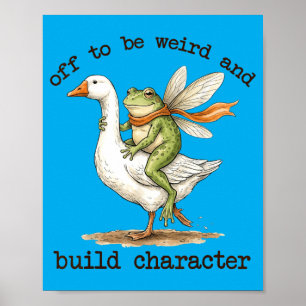 Op weg om raar te zijn en karakter te bouwen Fairy Poster