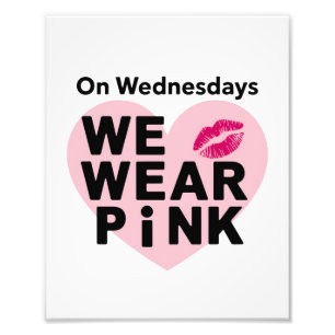 Op woensdag Draag we Pink Funny Valentijn Foto Afdruk