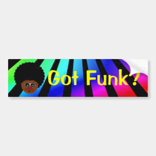 Op zoek naar de funk? Ik heb het hier. Bumpersticker
