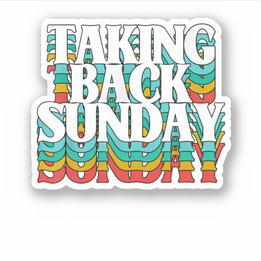 Op zondag terugnemen Funny Sarcasm Sticker (Voorkant)