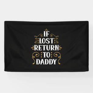 Opa Cadeau   Indien Verloren Retourneer Aan Papa Spandoek