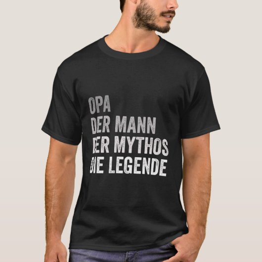 Opa De Man Myth Legend Duitse Opa Vader Gift T-shirt (Voorkant)