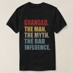 Opa De Man Mythe Slechte Invloed Grappige Vaders T-shirt