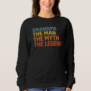 Opa het Man de mythe de Legende Mannen vader D Trui